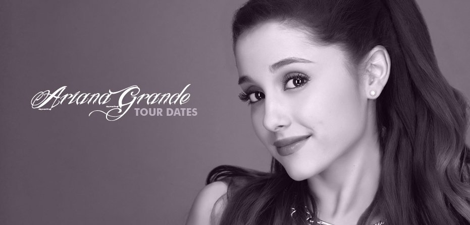 Ariana Grande Tour 2027 Concert Tickets and Official Tour Schedule